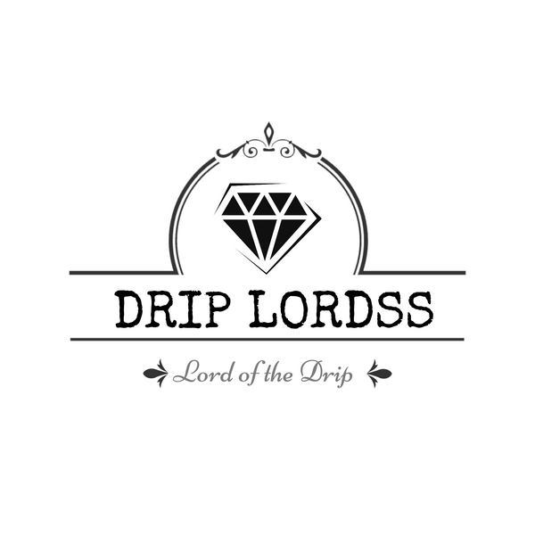 Drip lordss